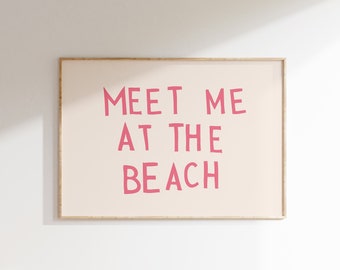 Rencontrez-moi à la plage impression décoration côtière tendance rose typographie affiche paysage plage maison impression d'art téléchargement numérique 1 impression horizontale