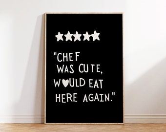 Chef Was Cute Print Aesthetic Kitchen Decor Heart Poster Cute Cooking Art Funny Chef Poster Quirky Couples Gift Digital Download 1 Print
