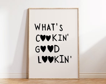 What's Cookin' Good Lookin' Aesthetic Kitchen Decor Cute Cooking Art Kitchen Wall Art Print Minimalist Heart Print Digital Download 1 Print