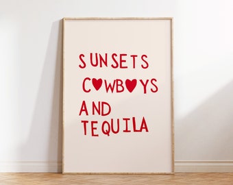 Sunsets Cowboys and Tequila Print Western Wall Art Minimalist Heart Poster Wild West Print Cowgirl Quote Art Print Digital Download 1 Print