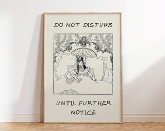 Do Not Disturb Print Vintage Woman Poster Trendy Bedroom Decor Cute Quote Art Aesthetic Apartment Wall Art Bed Print Digital Download