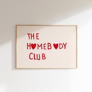 The Homebody Club Print Minimalist Heart Poster Trendy Decor Cute Quote Art Aesthetic Wall Art Horizontal Print Digital Download 1 Print