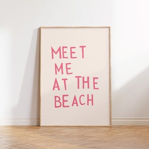 Meet Me At The Beach Print Trendy Coastal Art Pink Typography Poster Beach House Decor Ocean Wall Art Girly Print Digital Download 1 Print image 2