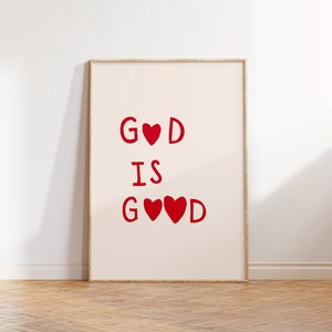 God is Good Art Print Minimalist Christian Wall Art Heart Poster Love Quote Psalm 103:8 Print Girly Bible Poster Digital Download 1 Print