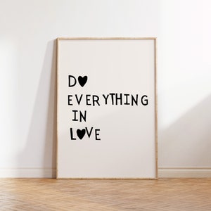Do Everything in Love Print Minimalist Christian Wall Art Black Heart Poster Love Quote 1 Corinthians 16:14 Print Digital Download 1 Print