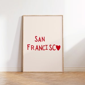 San Francisco Poster SF California Art San Francisco Wall Art San Francisco Print Minimalist Heart Art SF Print Digital Download 1 Print