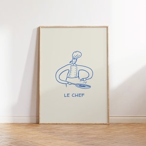 Minimalist Kitchen Decor Blue Chef Art Print Cute Cooking Poster Kitchen Wall Art Print Le Chef Poster French Decor Digital Download 1 Print