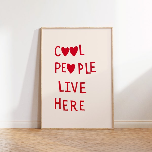 Cool People Live Here Print Minimalist Heart Poster Aesthetic Home Decor Girly Modern Wall Art Trendy Quote Print Digital Download 1 Print