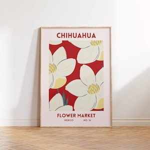 Chihuahua bloemenmarkt print chihuahua Mexico cadeau rode botanische muur kunst chihuahua poster Mexicaanse bloemenprint digitale download 1 print
