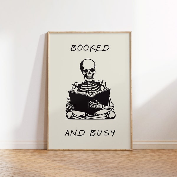Booked and Busy Print Skeleton Reading Poster Funny Halloween Wall Art Book Poster Retro Skeleton Decor Digital Download 1 Print
