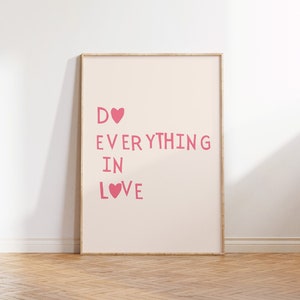 Do Everything in Love Print Minimalist Christian Wall Art Pink Heart Poster Love Quote 1 Corinthians 16:14 Print Digital Download 1 Print