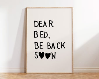 Dear Bed Be Back Soon Print Minimalist Heart Poster Trendy Bedroom Decor Cute Quote Art Aesthetic Apartment Wall Art Digital Download