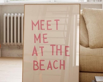 Meet Me At The Beach Print Trendy Coastal Art Pink Typography Poster Beach House Decor Ocean Wall Art Girly Print Digital Download 1 Print