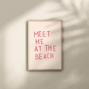 Meet Me At The Beach Print Trendy Coastal Art Pink Typography Poster Beach House Decor Ocean Wall Art Girly Print Digital Download 1 Print image 6