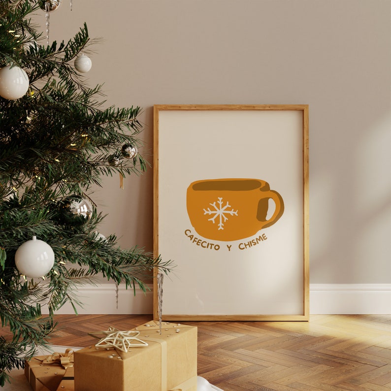 Cafecito Y Chisme Print Spanish Christmas Poster Coffee Mug Print Coffee Wall Art Funny Quote Decor Winter Poster Digital Download 1 Print image 2