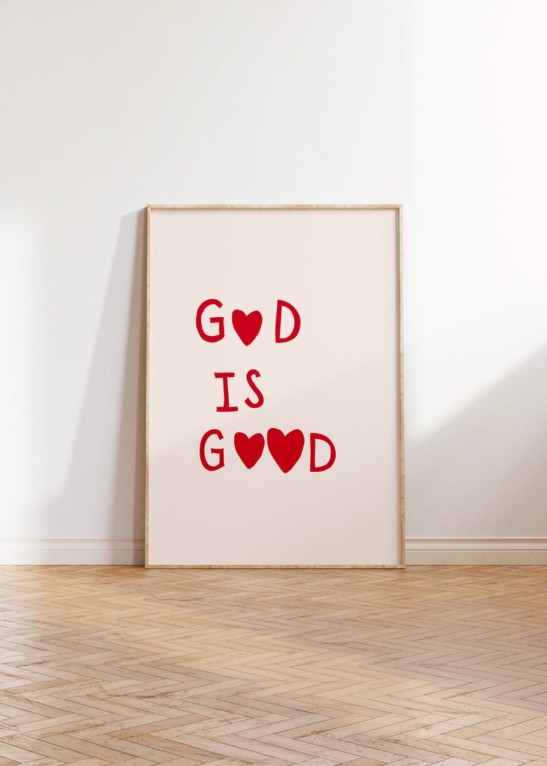 God is Good Art Print Minimalist Christian Wall Art Heart Poster Love Quote Psalm 103:8 Print Girly Bible Poster Digital Download 1 Print image 1