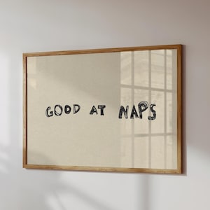 Good At Naps Print boven het bed Artwork Sleep Lovers Wall Art Handgeschreven print trendy slaapkamerdecor Digitale download 1 Horizontale print