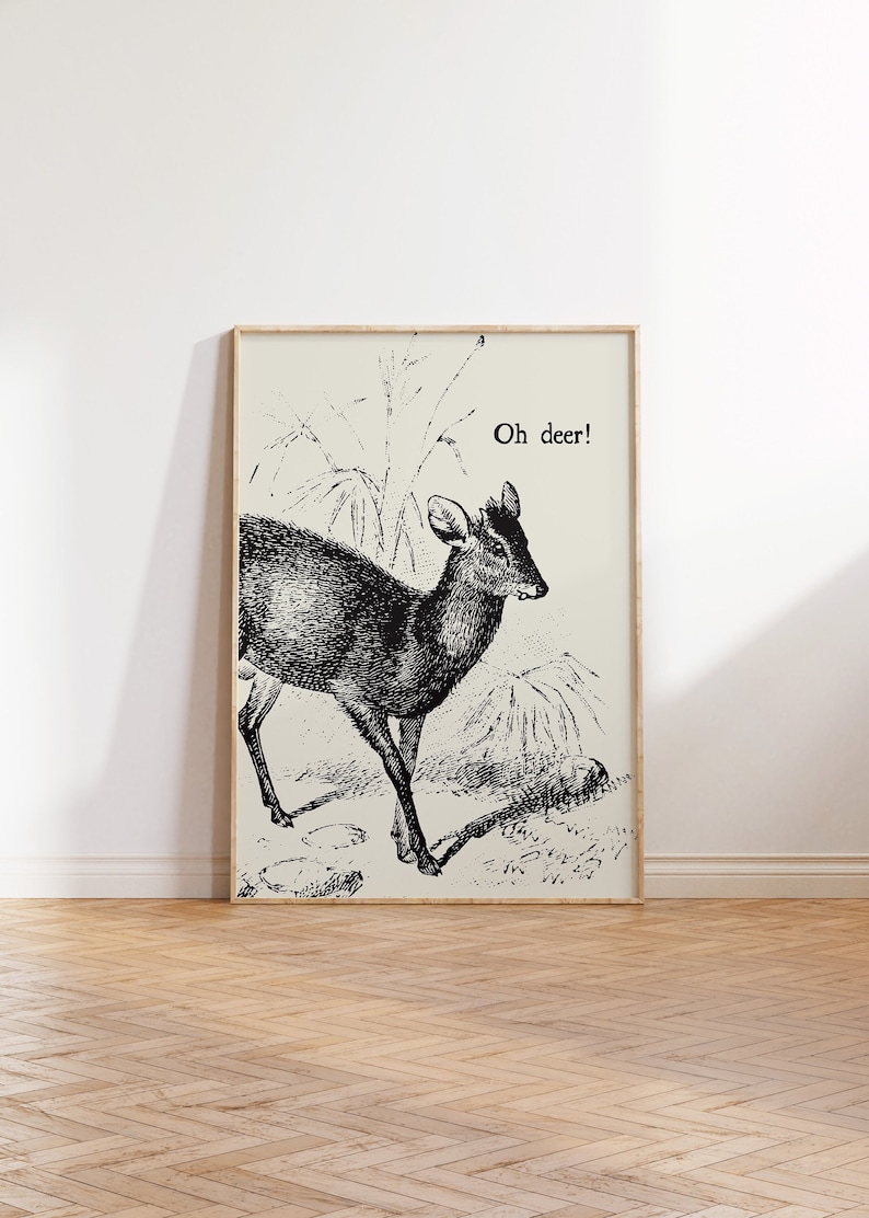 Funny Deer Print Vintage Animal Art Trendy Apartment Decor Funny Vintage Print Deer Poster Oh Dear Pun Art Digital Download 1 Print image 1