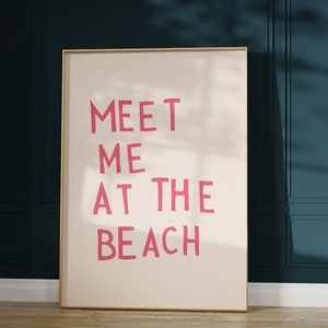 Meet Me At The Beach Print Trendy Coastal Art Pink Typography Poster Beach House Decor Ocean Wall Art Girly Print Digital Download 1 Print image 8