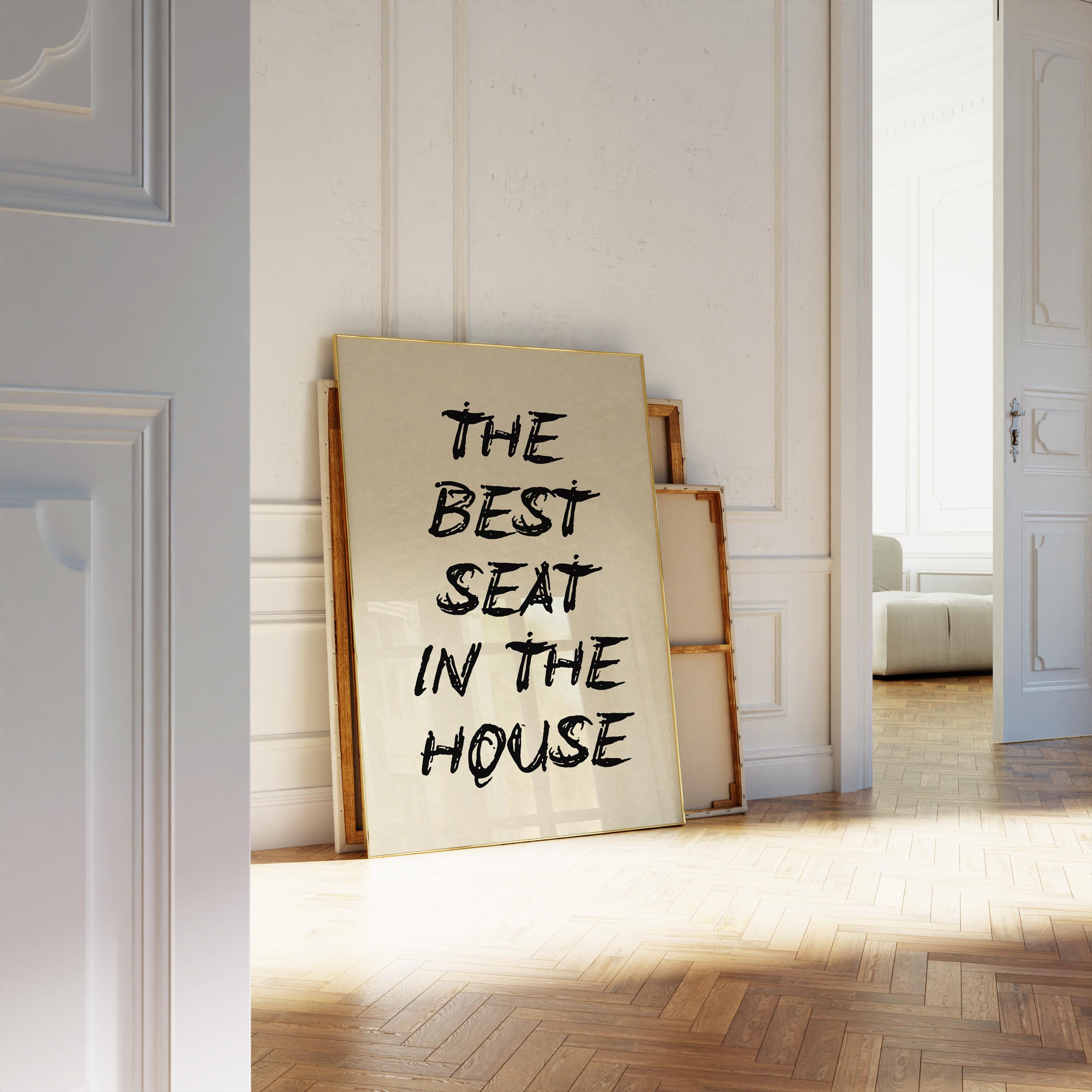 Funny Toilet Print The Best Seat In The House Poster Handwritten Typography Wall Art Cute Bathroom Decor Digital Download 1 Print
