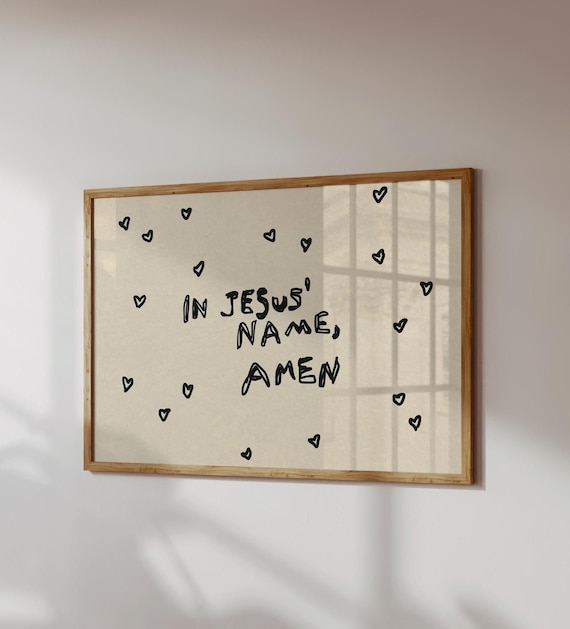 In Jesus Name Amen Print: Trendy Christian Wall Art (Digital Download, Horizontal)