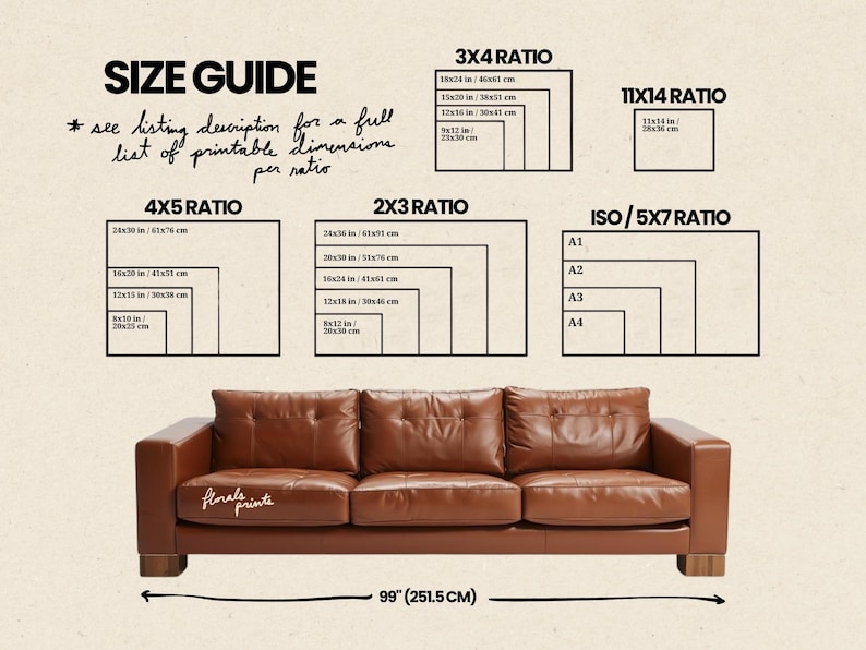 May include: A brown leather sofa with a size guide for printable dimensions. The sofa is 99 inches (251.5 cm) wide. The size guide includes ratios such as 3x4, 4x5, 2x3, 11x14, and ISO/5x7, with dimensions in inches and centimeters.