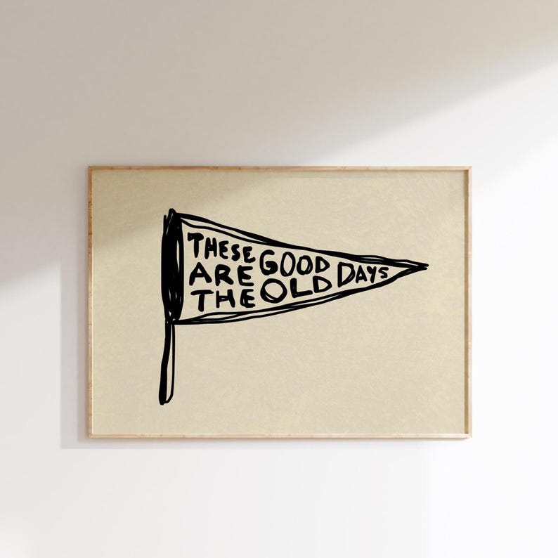 Good Old Days Print: Retro Pennant Wall Art, Hand Drawn Horizontal Poster (Digital Download) image 2