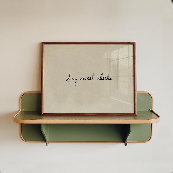 Trendy Bathroom Print: Hand-Drawn Typography Poster, Hey Sweet Cheeks (Digital Download, Horizontal)