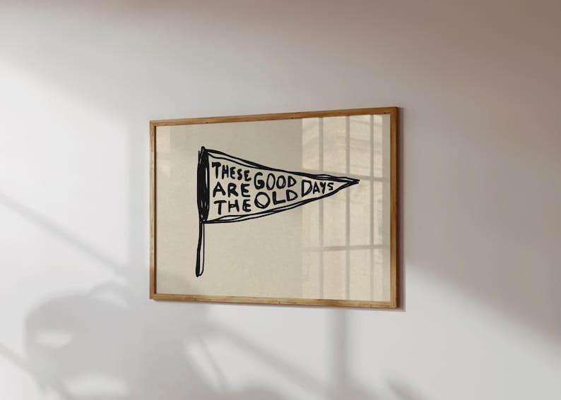 Good Old Days Print: Retro Pennant Wall Art, Hand Drawn Horizontal Poster (Digital Download) image 8