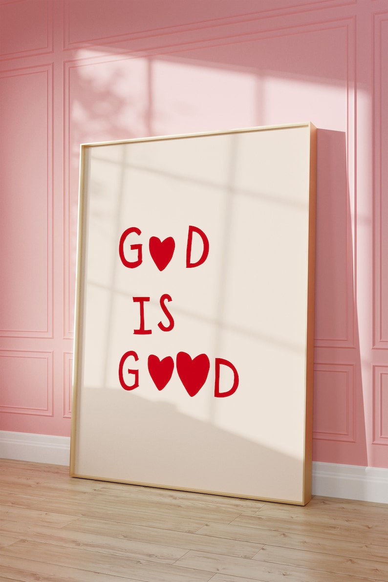 God is Good Art Print Minimalist Christian Wall Art Heart Poster Love Quote Psalm 103:8 Print Girly Bible Poster Digital Download 1 Print image 8