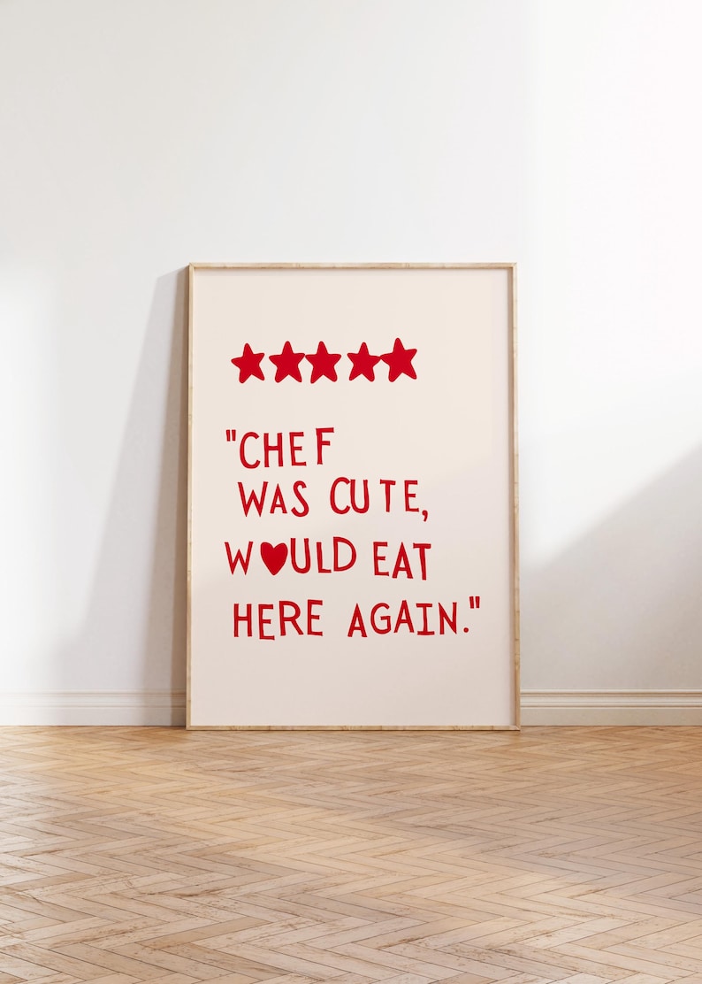 Chef Was Cute Print, Kitchen Typography Poster (Digital Download)