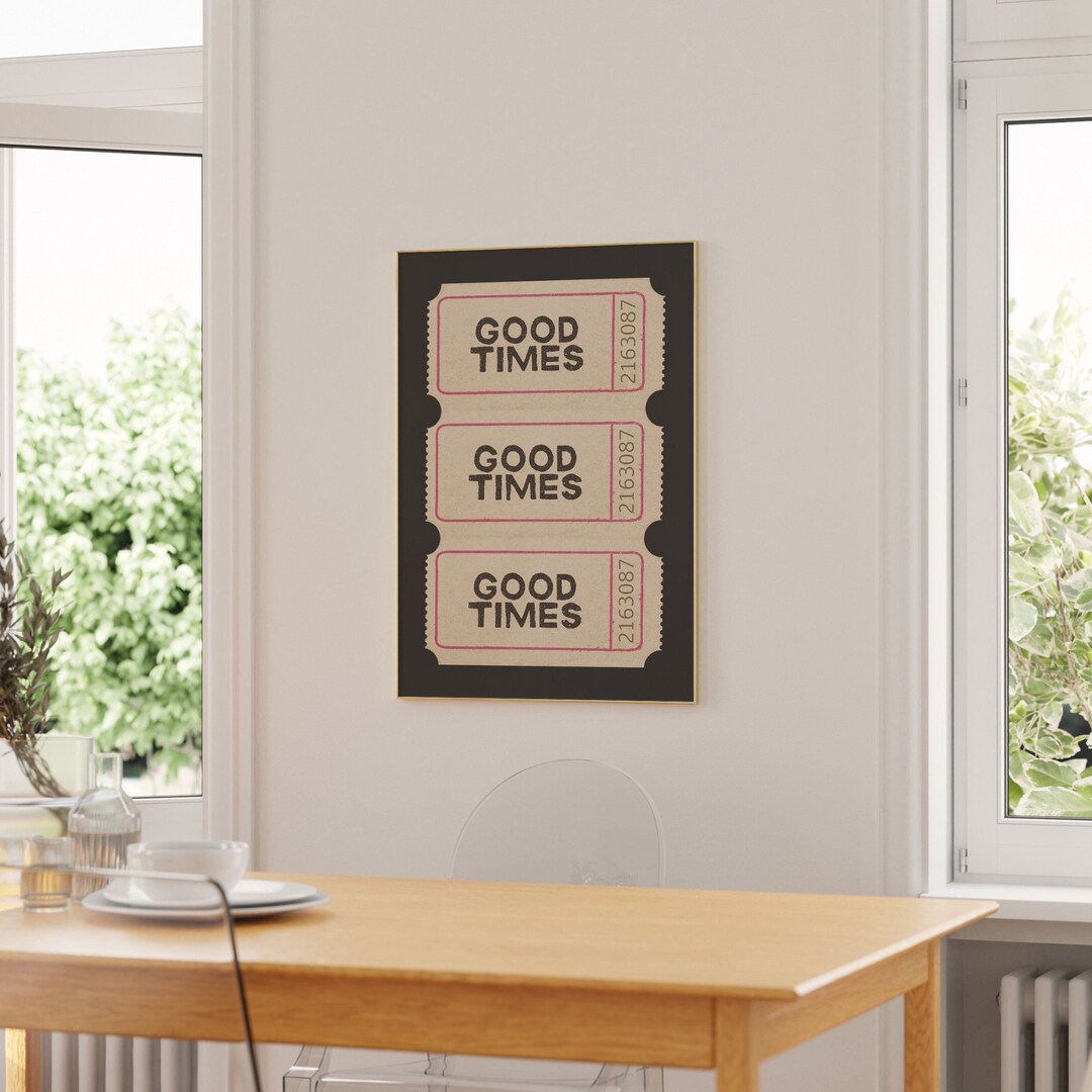 Retro Good Time Trendy Wall Art Prints Retro Good Times Ticket Print Black White Wall ...