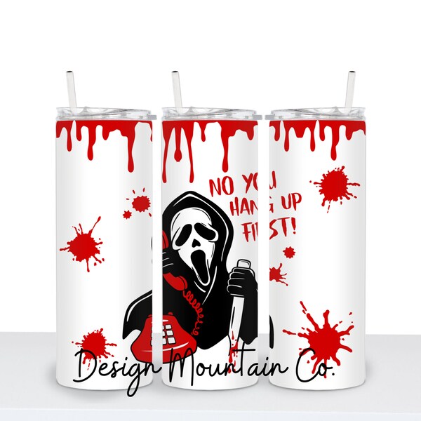 No you hang up 20 Oz Straight Tumbler Wrap, PNG sublimation design digital download tumbler seamless scream