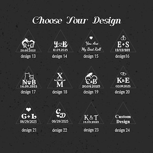 May include: A dark background with the text "Choose Your Design" and several triangular designs. Each design features initials, dates, and a unique graphic, such as hearts, dragons, or rings. The designs are labeled with numbers.