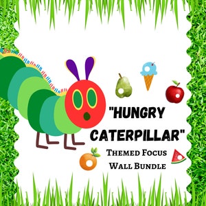 Focus Wall Bundle (Hungry Caterpillar Theme) | Circle Time Wall | Daycare Learning | Preschool | Homeschool | Early Childhood | ABC's 123's