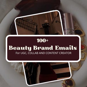 May include: A collection of beauty-related items, including a brown hair clip, lipstick, and earrings, arranged on a white plate. The image features a rectangular sign with the text "100+ Beauty Brand Emails For UGC, COLLAB AND CONTENT CREATOR."