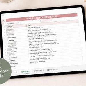 May include: A digital tablet displaying a spreadsheet titled 150 VIRAL HOOKS FOR CREATORS, featuring columns for category and hook text. A circular sage green badge in the bottom left corner reads 150 done-for-you hooks! in white text.