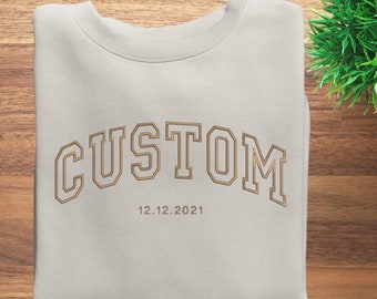 Personalisiertes Sweatshirt - Besticktes Sweatshirt - Besticktes Sweatshirt - Besticktes Sweatshirt