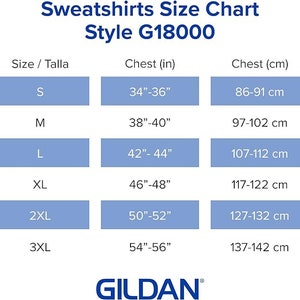May include: A Sweatshirts Size Chart for Style G18000 by Gildan. The table lists sizes S through 3XL with corresponding chest measurements in inches ranging from 34-36 inches to 54-56 inches and in centimeters from 86-91 cm to 137-142 cm.