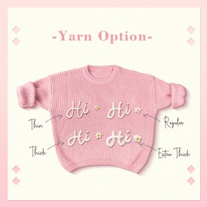 Personalized Hand Embroidered Baby and Toddler Sweaters,Embroidered Name Sweater,Embroidered Oversized Chunky Kids Sweater,Baby Announcement image 6