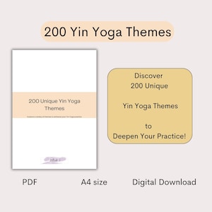 200 temas únicos de Yin Yoga: mejora tu práctica con ideas inspiradoras