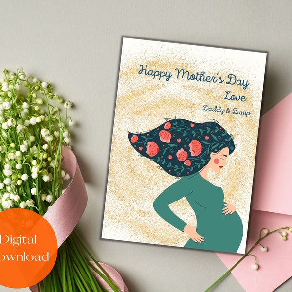 Pregnant Mother's Day Card, Expecting Mothers's Day card, Mom To Be card, Digital Printable Card
