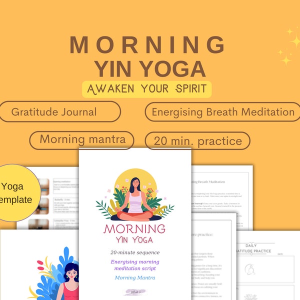 Awaken Your Spirit: 20-Minute Yin Yoga Morning Practice with Meditation & Morning Mantra, Yoga Template, Yin Yoga Sequence, Yoga Teacher,