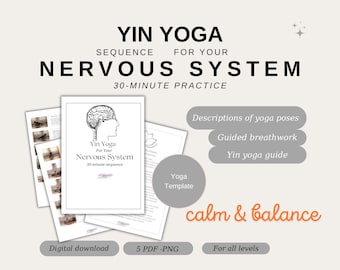 30 Min Yin Yoga for your Nervous System Yin yoga sequence Calm and Balance Yin yoga template for yoga teachers all levels, yoga gift pdf