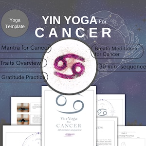 Cancer Yin Yoga Sequence | 30-Minute Sequence | Cancer Traits, Mantra & Gratitude Practice | Digital Download Yoga Template