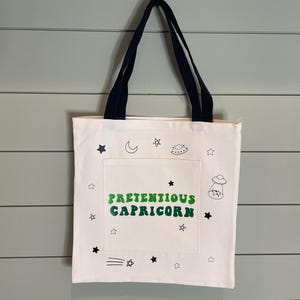 Pretentious Capricorn Tote