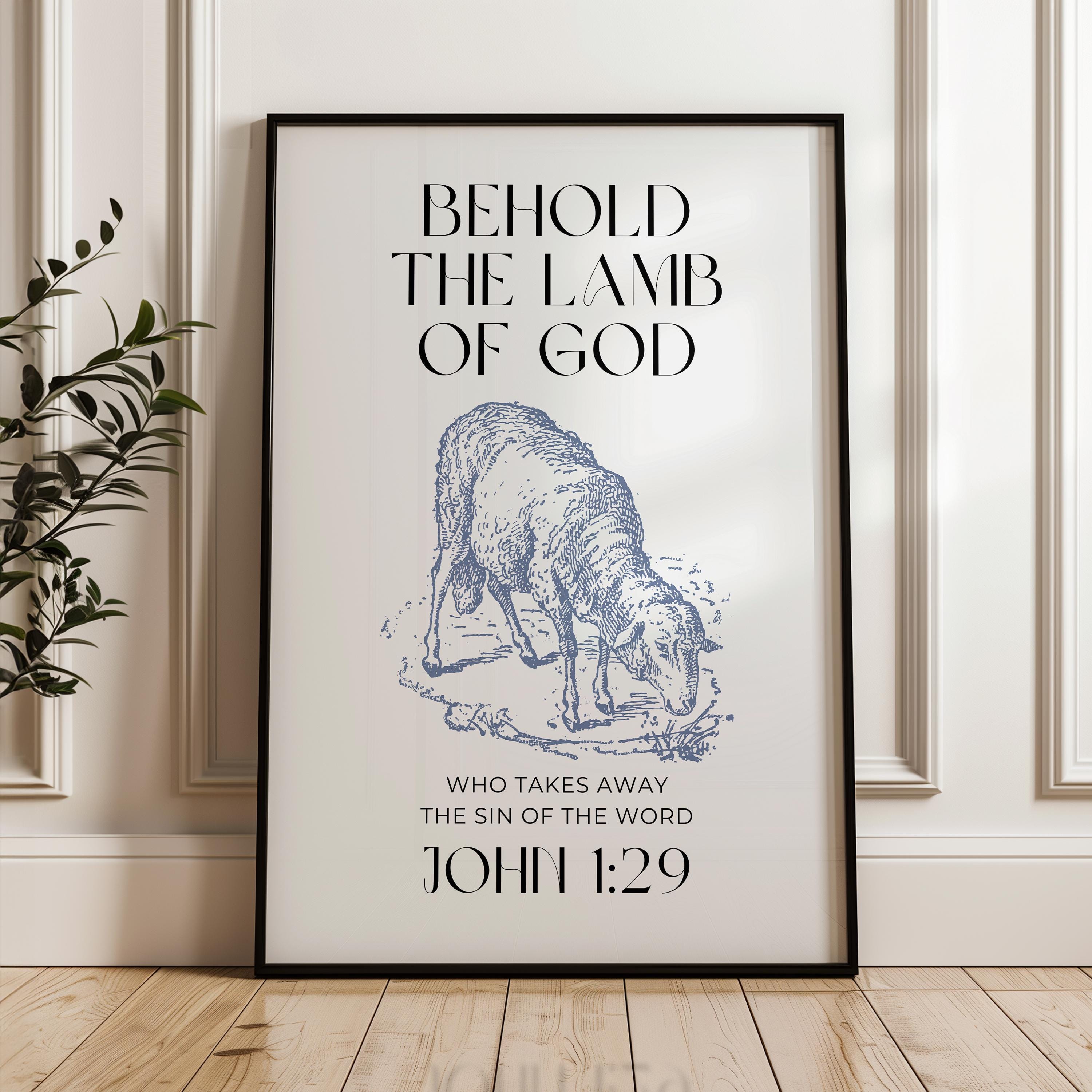Behold the Lamb of God Print, John 1:29, Christian Wall Art (digital