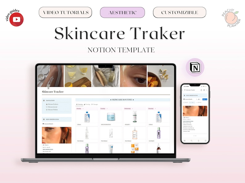 May include: A laptop and a smartphone displaying a Notion template for a skincare tracker. The template includes sections for a skincare routine, product list, and notes. The template is designed to be aesthetically pleasing and customizable.