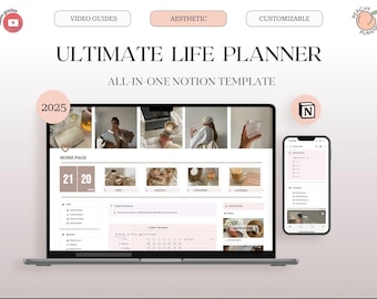 Ultimate Life Planner Notion Template, All-in-One Digital Planner 2025, Customizable, Video Guides Included