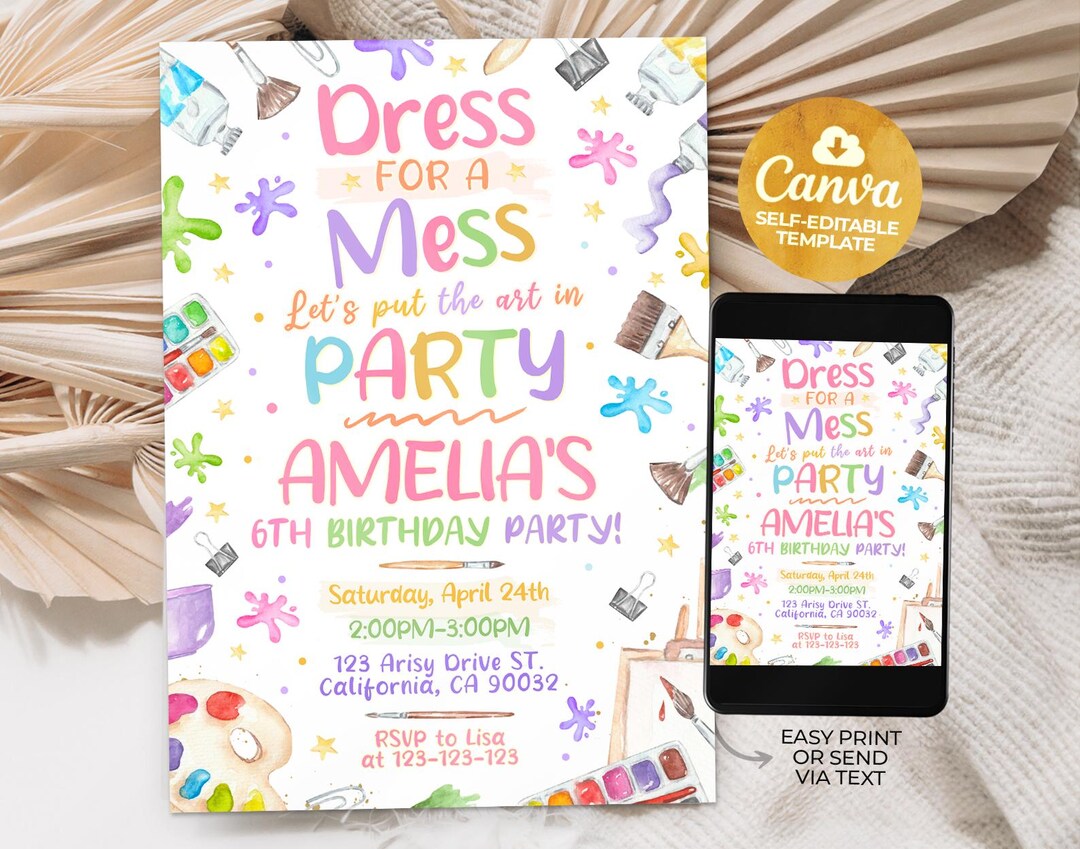 dress for a mess party invitation template Dress for a Mess Birthday Party Invitation, Art Party Invite, Art in Party, Craft Party Invite, Girl Birthday Party, Editable Template